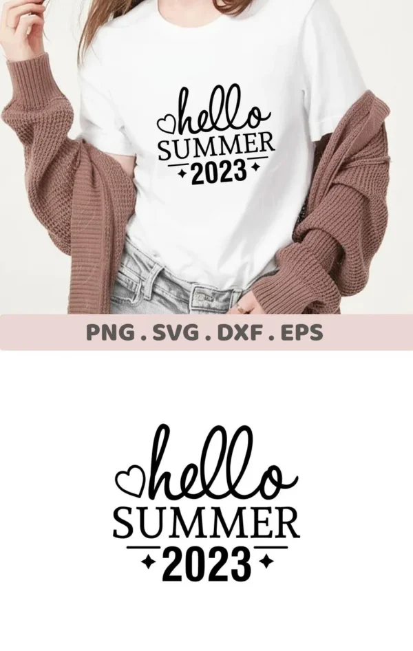 A woman wears a white t-shirt with the text "Hello Summer 2023" in a decorative font, showcasing a digital download bundle including SVG and PNG files.