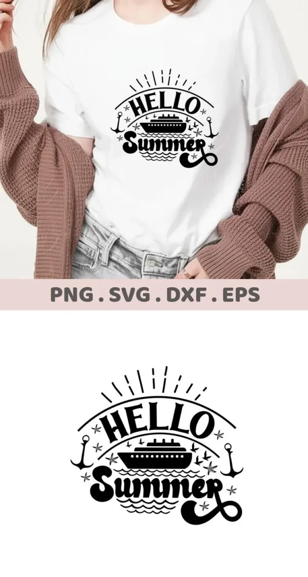 A woman wearing a white t-shirt with a "Hello Summer" cruise ship SVG design, showcasing a digital download bundle including SVG and PNG files.