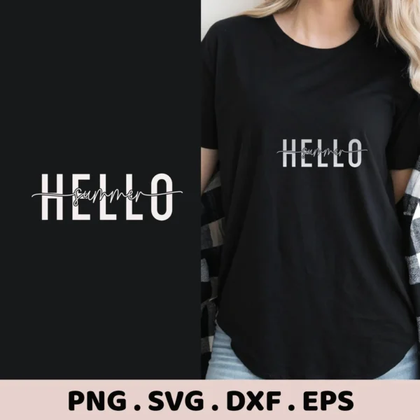 Image showcasing a "Hello Summer SVG Design" digital download bundle (SVG, PNG, DXF, EPS) with the design displayed on a black t-shirt worn by a woman.