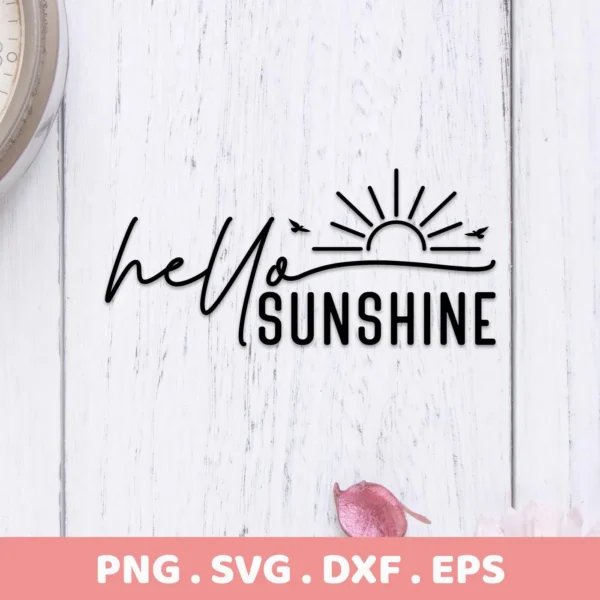 Hello Sunshine Birds SVG" digital download bundle featuring a stylized sun with birds and the words "Hello Sunshine" in a decorative font.