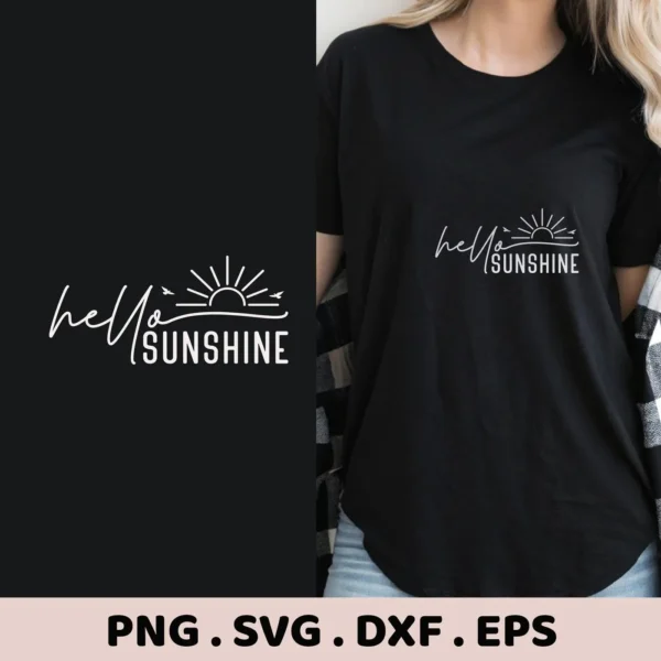 Hello Sunshine Birds SVG" design, featuring a sun graphic and birds, shown as a digital download bundle (SVG, PNG) and displayed on a black t-shirt.