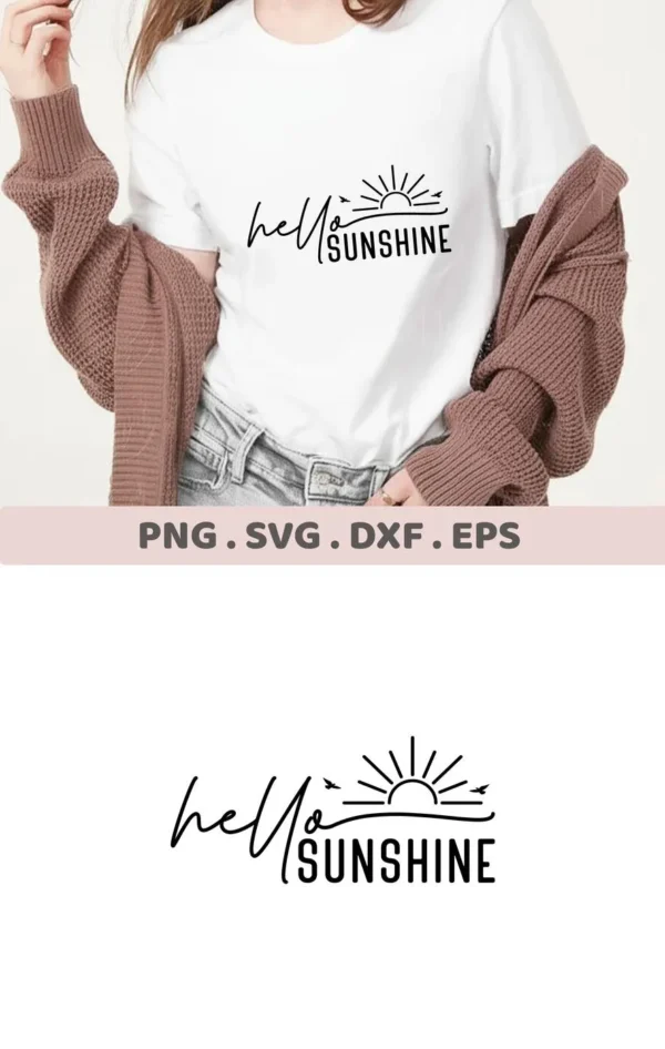 A woman wearing a white t-shirt with the "Hello Sunshine Birds SVG" design, showcasing the digital download bundle (SVG, PNG).