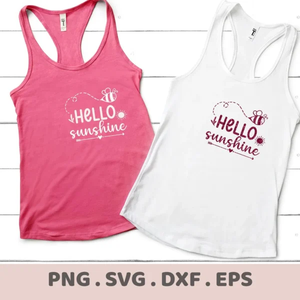 Two tank tops, one pink and one white, display the "Hello Sunshine Bee SVG" design, showcasing a bee illustration and the phrase "Hello Sunshine" with sun and heart accents; this is a digital download bundle including SVG and PNG files.