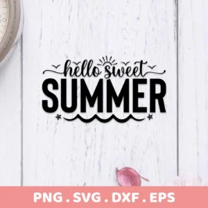 Hello Sweet Summer SVG" design, a digital download bundle including SVG and PNG files, displayed on a white wood background.