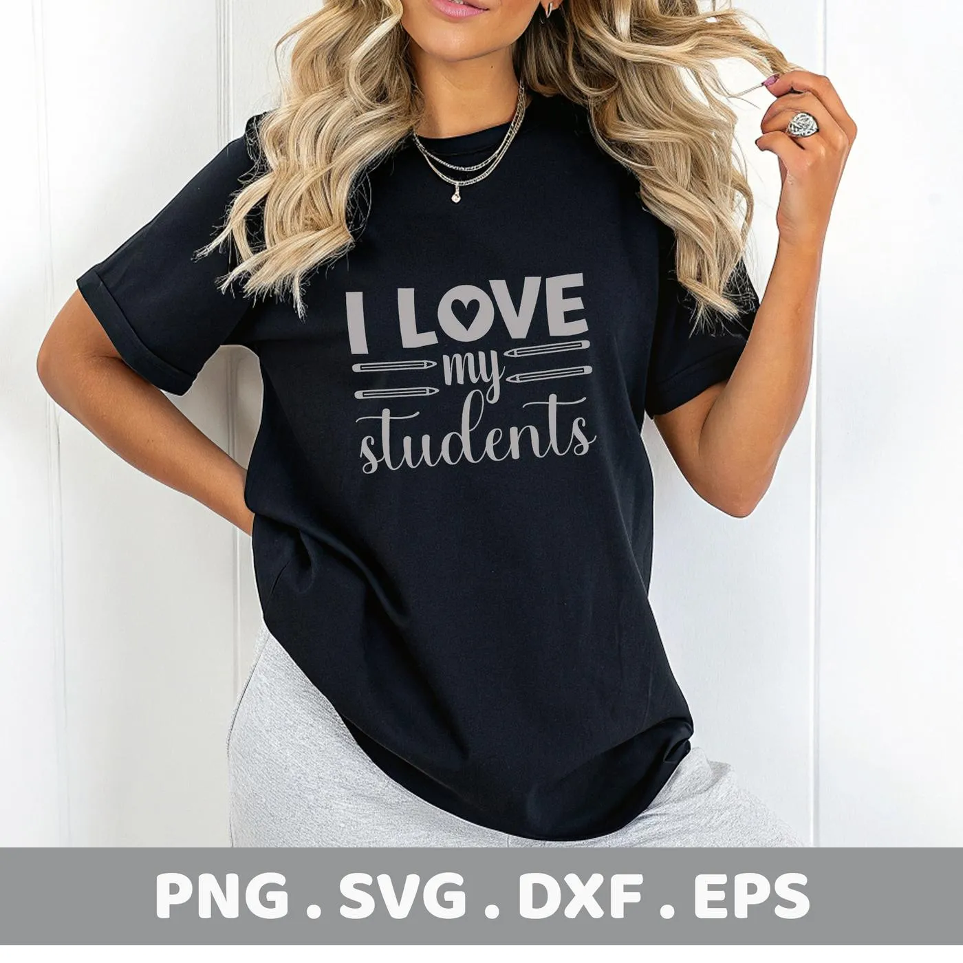 A woman models a black t-shirt with the "I Love My Students SVG" design, a digital download bundle for Cricut and other crafting machines.