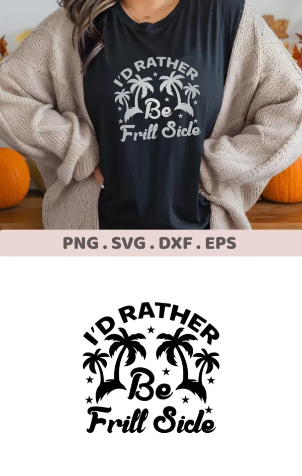 A woman wearing a black t-shirt with a "I'd Rather Be Frill Side" Tropical Beach SVG Design featuring palm trees, indicating a digital download bundle including SVG and PNG formats.