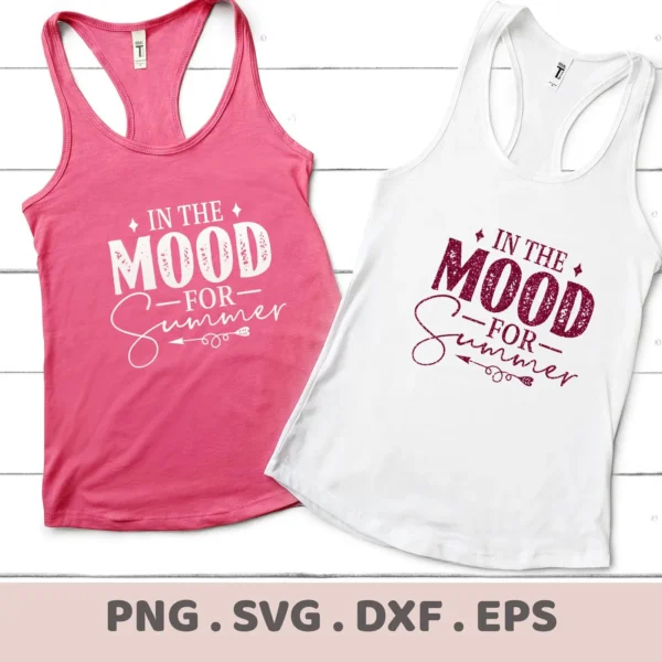Two tank tops, one pink and one white, display the "In The Mood For Summer" design, showcasing a Summer Mood SVG Design available as a digital download bundle (SVG, PNG).
