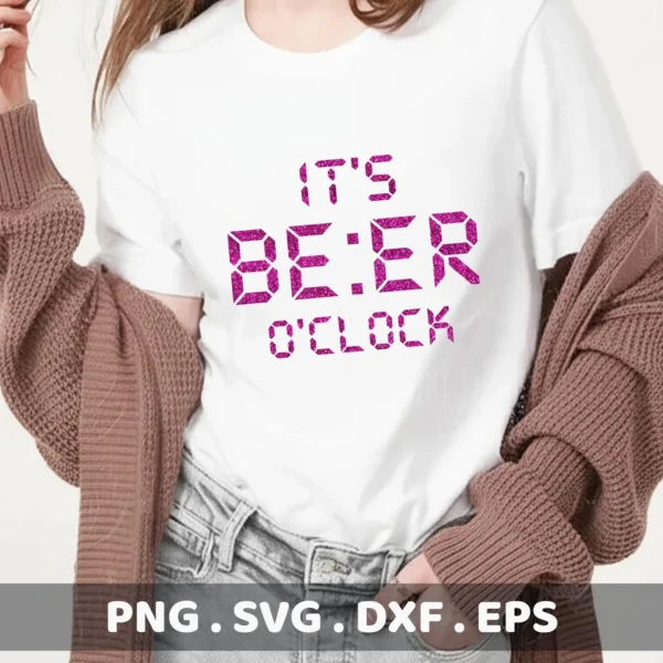 A woman wearing a white t-shirt with the text "It's BE:ER O'CLOCK" in a digital font, representing the "It's Beer O'Clock SVG" design, part of a digital download bundle including SVG and PNG files.