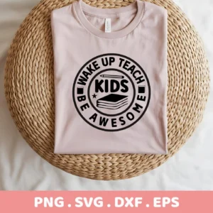 A light pink t-shirt mockup featuring a "Teach Awesome Kids SVG" design, shown as a digital download bundle for crafting with Cricut.