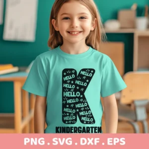 A young girl smiles wearing a turquoise t-shirt with a "Kindergarten Letter K SVG" design filled with the word "Hello," representing a digital download bundle (SVG, PNG).