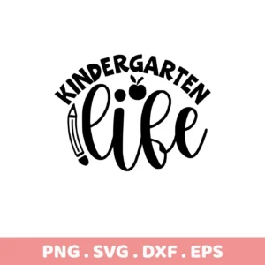 Black and white "Kindergarten Life SVG Design" featuring an apple and pencil, available as a digital download bundle (SVG, PNG).