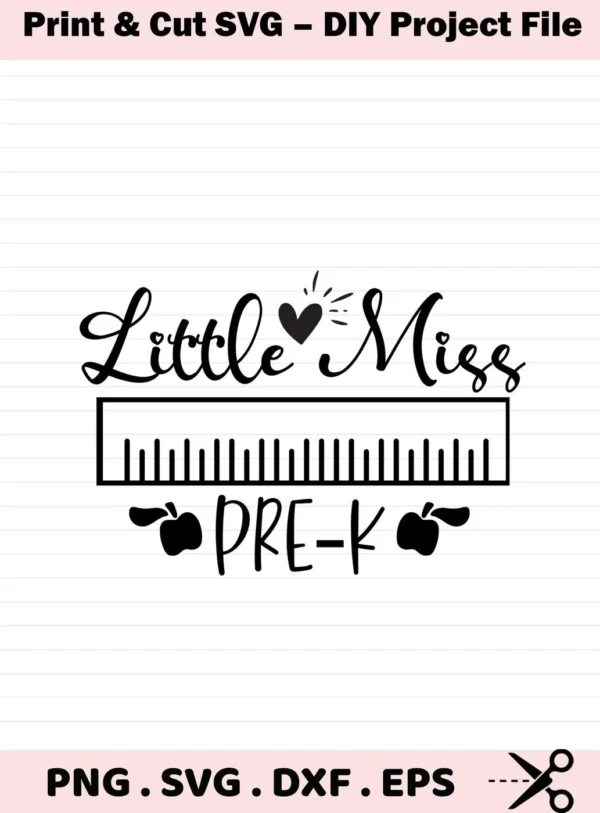 Little Miss Pre-K" design featuring a heart, ruler, and apples, offered as a Pre-K Teacher SVG Design digital download bundle (SVG, PNG).