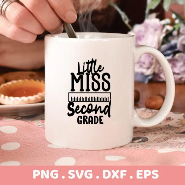 Close-up of a white mug with the text "Little Miss Second Grade" in black, representing a digital download bundle (SVG, PNG).