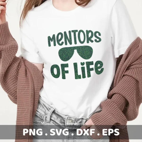 T-shirt mockup with "Mentors of Life SVG" design, a digital download for Cricut and Silhouette crafting.