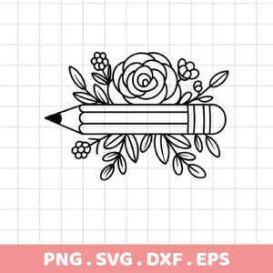 A Floral Pencil SVG Design, shown as a black and white line drawing of a pencil adorned with flowers and leaves, available as a digital download bundle (SVG, PNG).