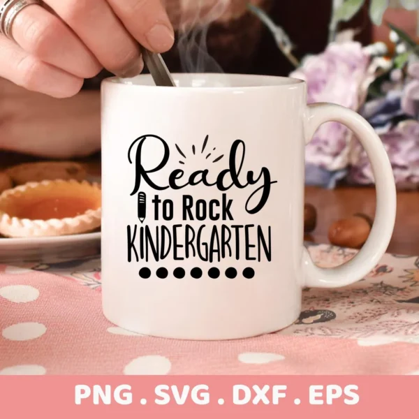 A white mug with the text "Ready to Rock Kindergarten" and a pencil graphic, representing a Ready Kindergarten SVG Design available as a digital download bundle (SVG, PNG).