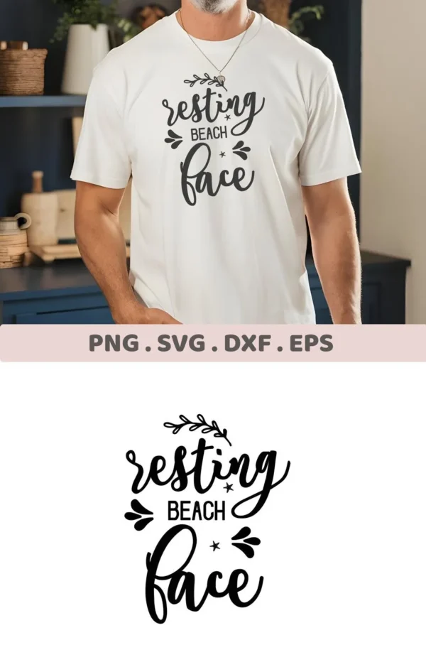 A man wearing a white t-shirt with the text "resting beach face" in a decorative font, representing a digital download bundle including SVG and PNG files.