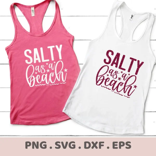 Two tank tops, one pink and one white, display the phrase "Salty as a Beach" with starfish accents, representing a Salty Beach Starfish SVG File digital download bundle (SVG, PNG, DXF, EPS).