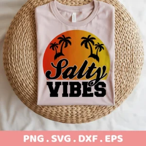 A folded t-shirt displays a "Salty Vibes" SVG design with palm trees against a sunset backdrop, part of a digital download bundle including SVG and PNG formats.
