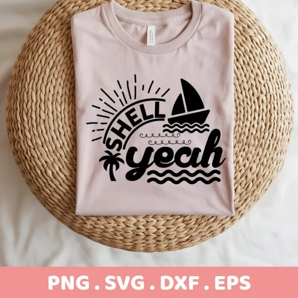 A folded light pink t-shirt displays a black "Shell Yeah SVG Design" featuring a sunburst, palm tree, sailboat, and waves, representing a summer beach theme; this is a digital download bundle including SVG and PNG files.