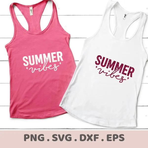 Two tank tops, one pink and one white, display the "Summer Vibes" SVG Design, representing a digital download bundle including SVG and PNG files.