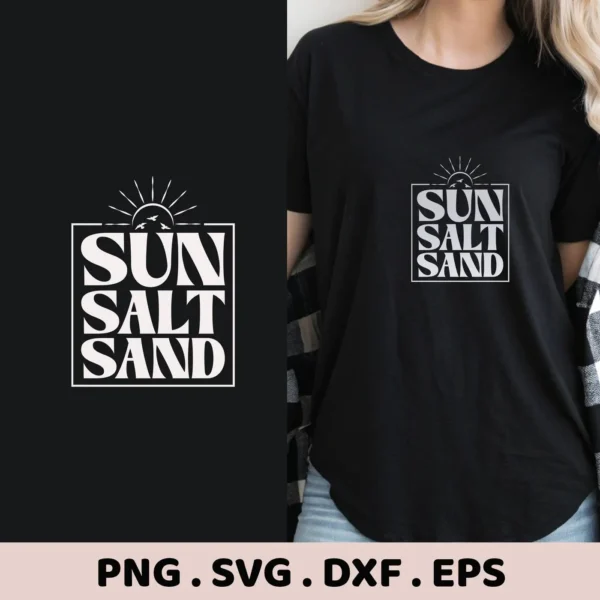 Digital download bundle featuring "Sun Salt Sand" text with a sun and birds graphic, shown as a design on a black t-shirt.