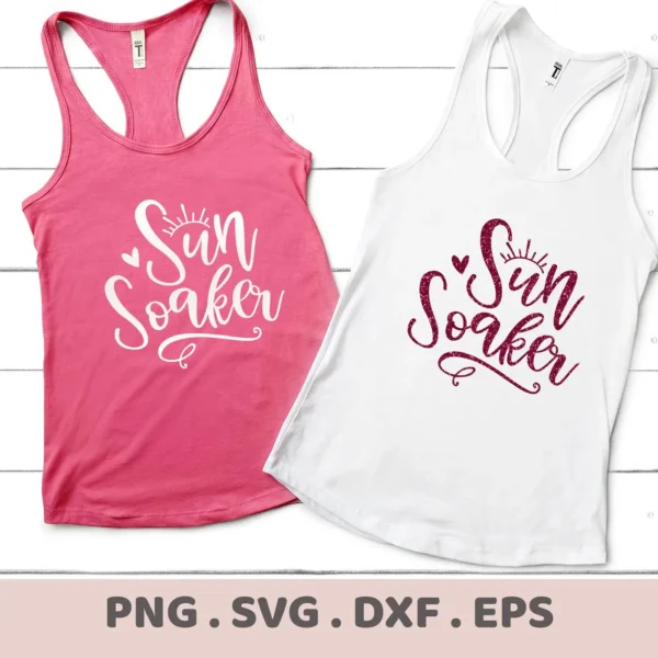 Two tank tops, one pink and one white, display the "Sun Soaker" SVG design, available as a digital download bundle including PNG, DXF, and EPS formats.