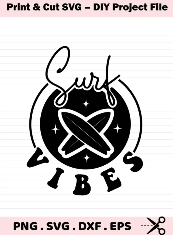 Black and white "Surf Vibes SVG Design" featuring crossed surfboards inside a circle with the word "Surf" above and "Vibes" below, offered as a digital download bundle including SVG and PNG formats.