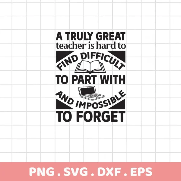 Black text "Great Teacher" quote with book and laptop graphics, SVG file for crafting.