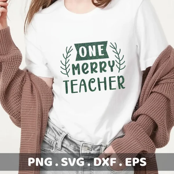 Woman wearing t-shirt with "One Merry Teacher" design. Merry Teacher SVG for Cricut, digital download.