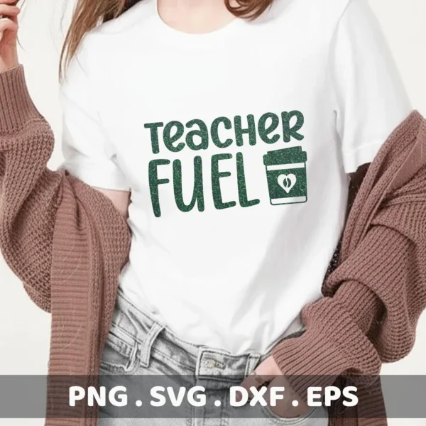 T-shirt mockup with "Teacher Fuel SVG" design. Digital download for Cricut, Silhouette.