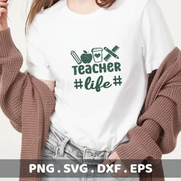 A woman wearing a white t-shirt displaying the "Teacher Life SVG Design" with school-themed icons, shown as a digital download bundle for crafting.