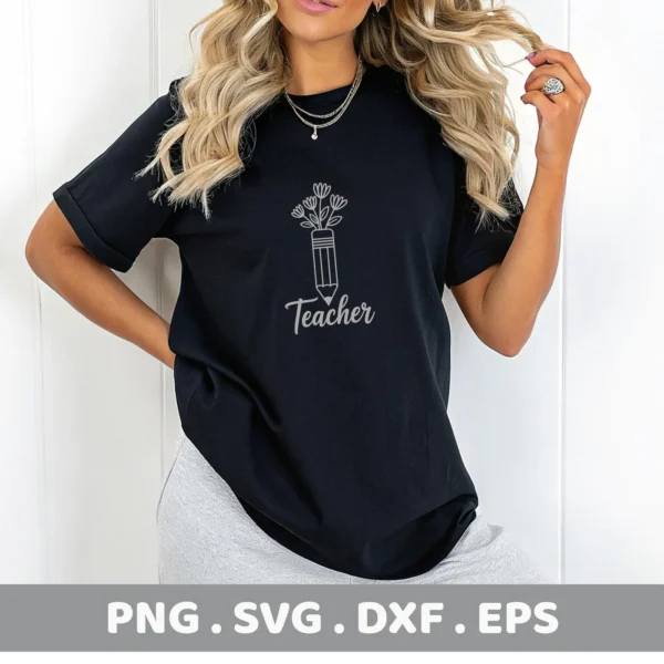 A woman models a black t-shirt featuring a "Teacher Pencil Flowers SVG" design, which is available as a digital download bundle including SVG and PNG files.