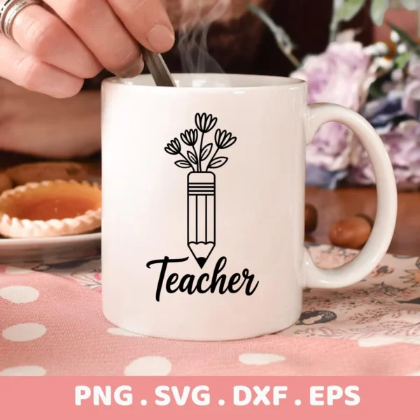 A white mug with a "Teacher Pencil Flowers SVG" design, featuring a pencil with flowers growing out of it and the word "Teacher" underneath, presented as a digital download bundle (SVG, PNG).