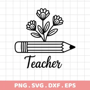 A black and white line art design of a Teacher Pencil Flower SVG, showing a pencil with flowers growing out of it, available as a digital download bundle (SVG, PNG).