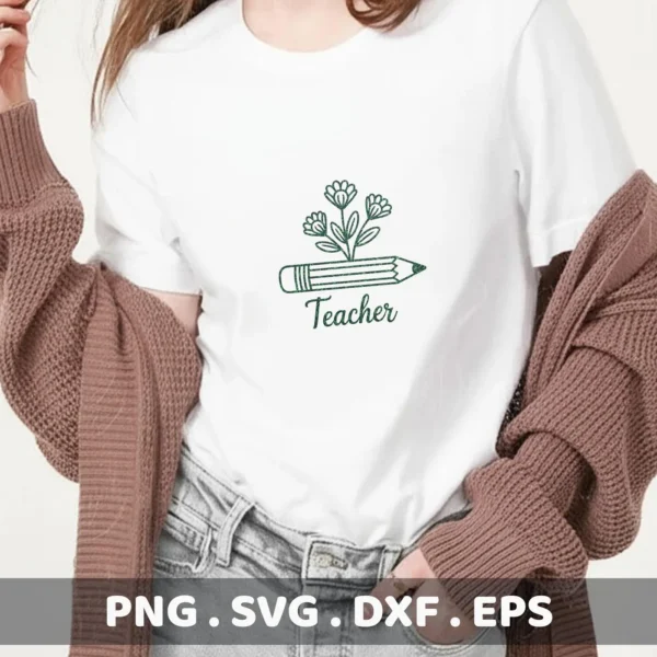 A white t-shirt displays a green "Teacher Pencil Flower SVG" design, featuring a pencil with flowers growing from it, indicating a digital download bundle (SVG, PNG).