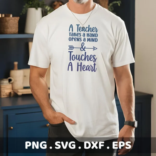 Man wearing white t-shirt with "Teacher Quote SVG" design. Digital file for classroom decor.