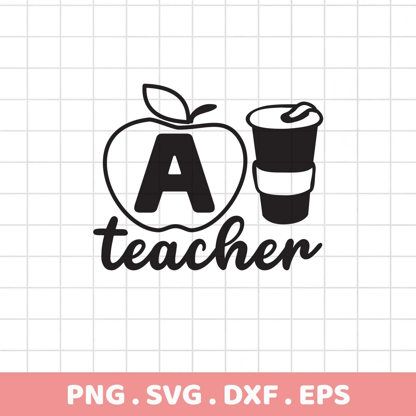 Black and white "Teacher Apple Coffee SVG" design featuring an apple with the letter "A" inside, a coffee cup, and the word "teacher" below, available as a digital download bundle for crafts.