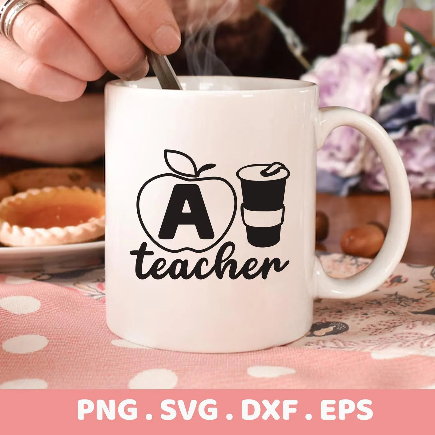 A white mug displays the "Teacher Apple Coffee SVG" design, featuring an apple with the letter "A" inside and a coffee cup, available as a digital download bundle for crafting.