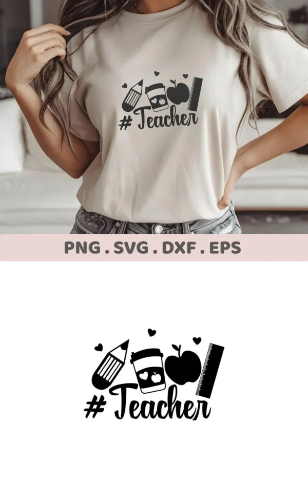 A t-shirt mockup displays a "Teacher Appreciation SVG Design" featuring a pencil, coffee cup, apple, ruler, and the word "Teacher," available as a digital download bundle for crafting.