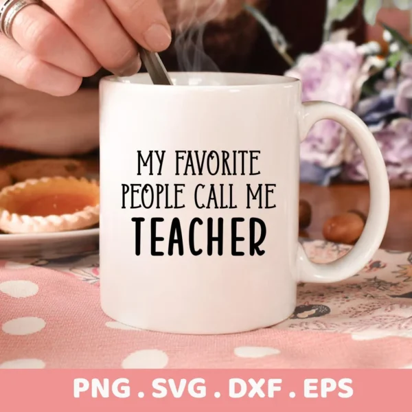 White mug mockup with "Teacher Quote SVG" design, part of digital SVG file for Cricut and Silhouette.