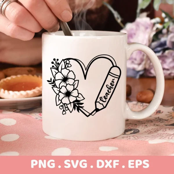 A white mug displays a black "Floral Teacher Heart SVG" design featuring flowers and a pencil forming a heart shape; a digital download bundle (SVG, PNG) for crafting.