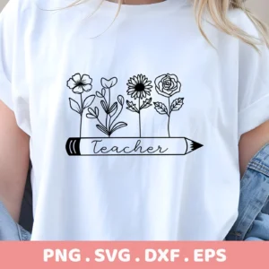 A white t-shirt mockup displays a "Floral Teacher Pencil SVG" design featuring a pencil with the word "Teacher" and floral elements growing from it; this is a digital download bundle for Cricut and Silhouette crafts.