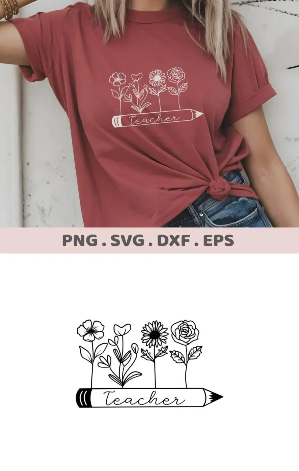 A t-shirt mockup displays the "Floral Teacher Pencil SVG" design, a digital download bundle for Cricut and Silhouette crafting.