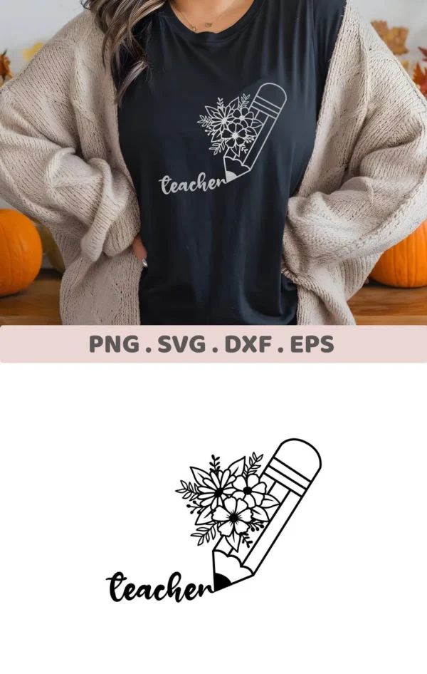 A woman wearing a black t-shirt with a "Floral Teacher Pencil SVG" design, showcasing a pencil adorned with flowers and the word "teacher," available as a digital download bundle for crafting.
