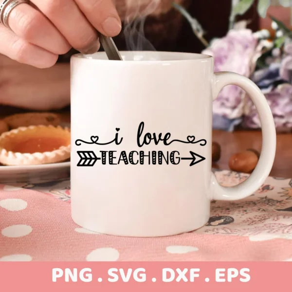 A white mug with the "I Love Teaching SVG" design is shown, representing a digital download bundle for crafting.