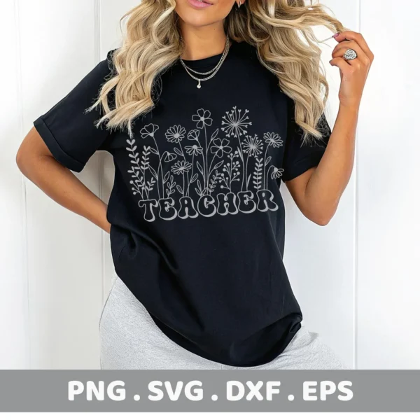 Woman wearing black t-shirt with Teacher Flowers SVG design, a digital file for Cricut.