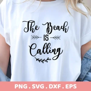 Close-up of a white t-shirt featuring a "Beach Calling SVG Design" in black script, part of a digital download bundle (SVG, PNG).
