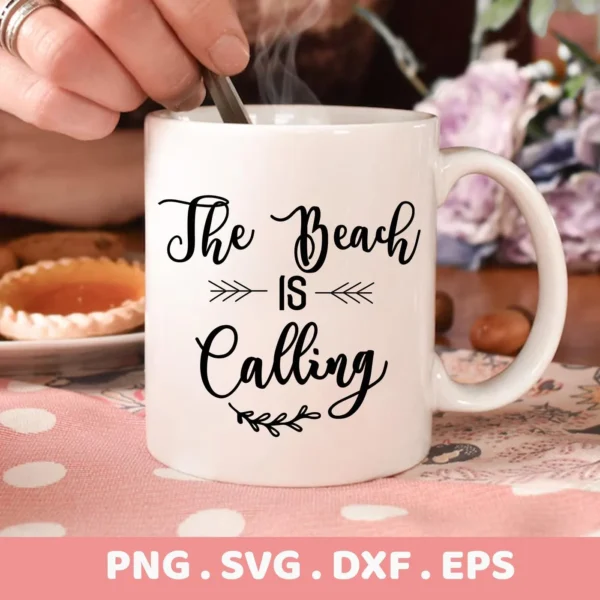 Close-up of a white mug with the text "The Beach Is Calling" in a decorative font, presented as a Beach Calling SVG Design digital download bundle (SVG, PNG).