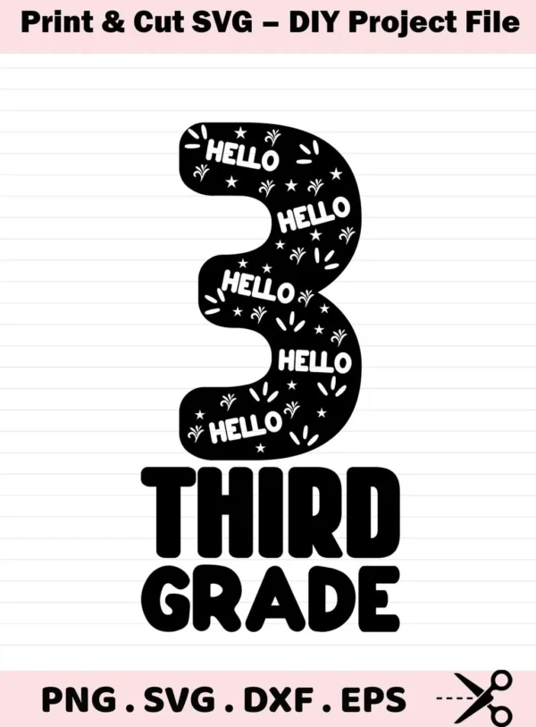 Black and white "Third Grade SVG Design" featuring a number three filled with "hello" and star graphics, above the words "Third Grade," presented as a digital download bundle including SVG and PNG files.